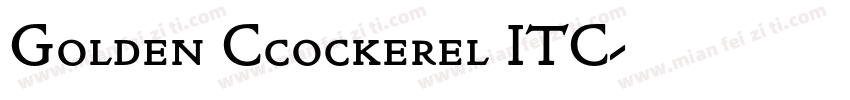 Golden Ccockerel ITC字体转换